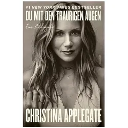 Du mit den traurigen Augen, Biografien von Christina Applegate