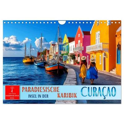 Curaçao - paradiesische Insel in der Karibik (Wandkalender 2026 DIN A4 quer), CALVENDO Monatskalender