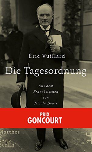 Éric Vuillard - Die Tagesordnung - Preis vom 30.09.2026 09:01:18 h