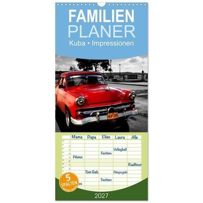 Familienplaner 2027 - Kuba • Impressionen mit 5 Spalten (Wandkalender, 21 x 45 cm) CALVENDO