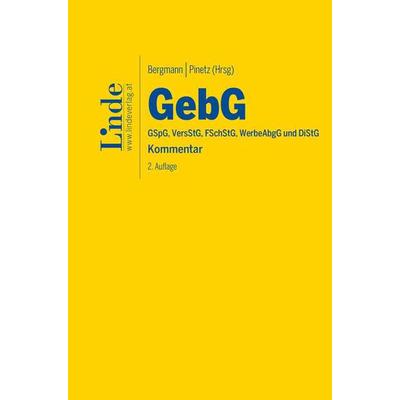 GebG | Gebührengesetz, Gebundene Ausgabe von Lukas Allram,Daniel Blum,Alexander Zeiler,Alexander Wimmer,Volker Engelmann, Linde, 978-3-7073-4024-2