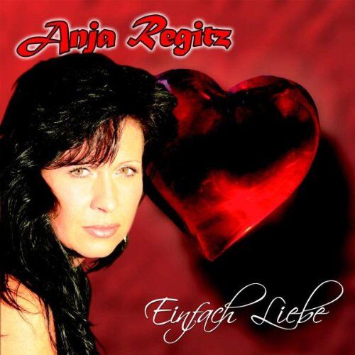 Anja Regitz - Einfach Liebe - Preis vom 19.10.2026 19:33:35 h