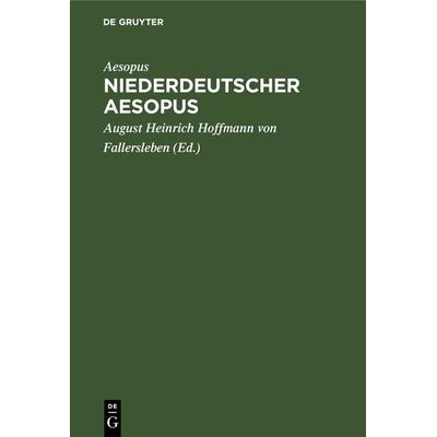 Niederdeutscher Aesopus, Gebundene Ausgabe von Aesopus, De Gruyter, 978-3-11-268873-1