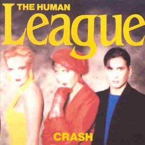 Human League - Crash (1986) - Preis vom 10.10.2026 11:48:34 h