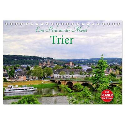 Eine Perle an der Mosel - Trier (Tischkalender 2027 DIN A5 quer), CALVENDO Monatskalender