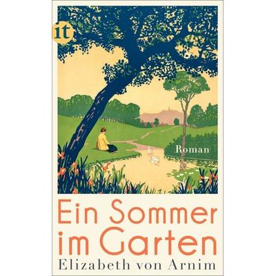 Ein Sommer im Garten, Taschenbuch von Elizabeth Arnim, Insel, 978-3-458-36167-1