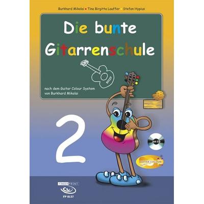 Die bunte Gitarrenschule Band 2 -