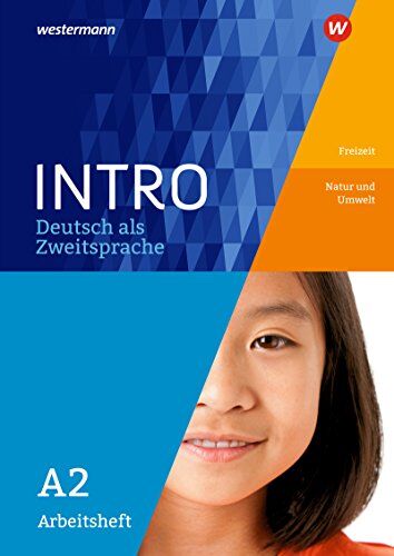 Gabriele Kniffka - INTRO Deutsch als Zweitsprache: Arbeitsheft A2: Freizeit/Natur und Umwelt - Preis vom 09.10.2026 07:28:09 h