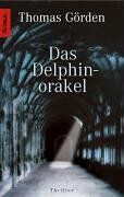 Thomas Görden - Das Delphinorakel - Preis vom 17.10.2026 19:25:27 h