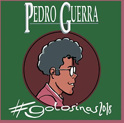 Pedro Guerra - #Golosinas 2018 (21 Tracks incl. Bonus) - Preis vom 11.10.2026 15:43:13 h