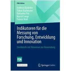 Indikatoren für die Messung von Forschung, Entwicklung und Innovation, Fachbücher von Patrick Wolf, Marcel Lange, Tobias Buchmann, Andreas Kladroba, Katharina Friz