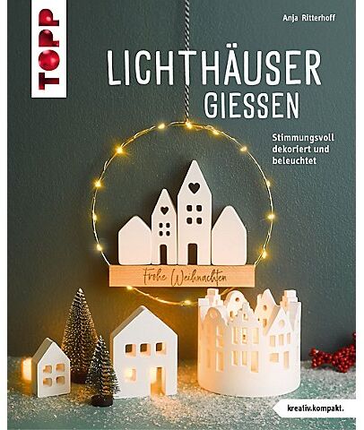 Buch "Lichthäuser gießen"