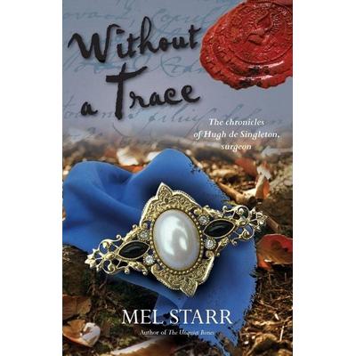 Without a Trace, Taschenbuch von Mel Starr, SPCK Publishing, 978-1-78264-267-1