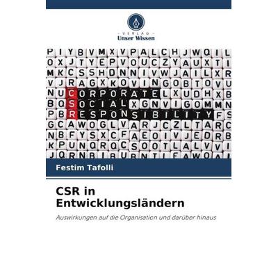 CSR in Entwicklungsländern, Taschenbuch von Festim Tafolli, Verlag Unser Wissen, 978-620-6-38407-6