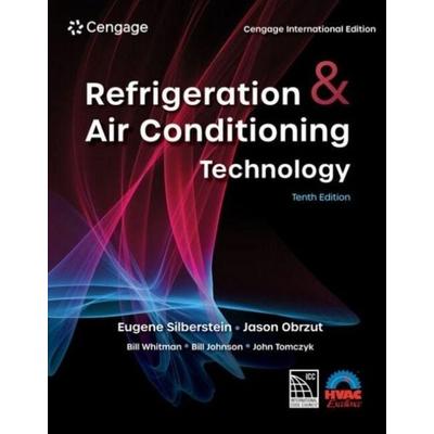 Refrigeration & Air Conditioning Technology, Cengage International Edition, Taschenbuch von Bill Johnson,Bill Whitman,Eugene Silberstein,Jason