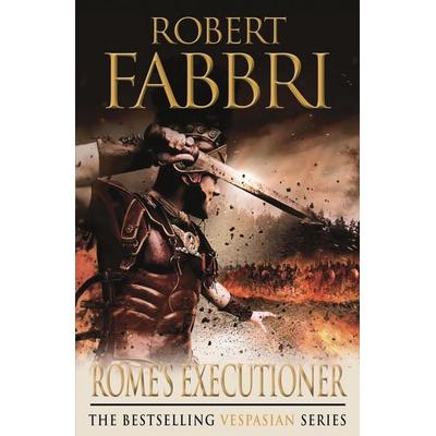 Rome's Executioner, Taschenbuch von Robert Fabbri, Corvus, 978-1-84887-914-0