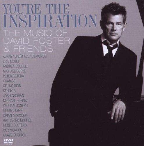 David Foster - You're the Inspiration-the Music of David Foster - Preis vom 09.10.2026 07:28:09 h
