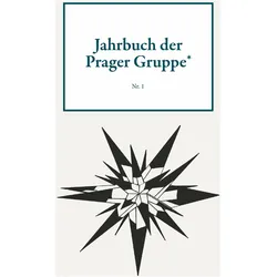 Jahrbuch der Prager Gruppe* Nr. 1, Fachbücher von Prager Gruppe*