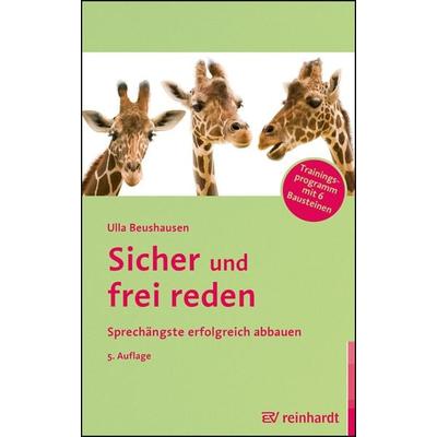 Sicher und frei reden, Taschenbuch von Ulla Beushausen, Ernst Reinhardt Verlag, 978-3-497-03206-8