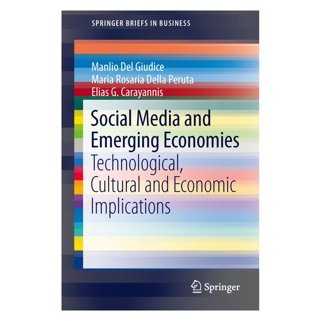 Springer Social Media and Emerging Economies (Englisch, Softcover, Elias G Carayannis, Manlio Del Giudice, Maria Rosaria Della Peruta) (55528841)