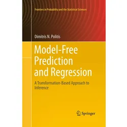 Model-Free Prediction and Regression, Fachbücher von Dimitris N. Politis