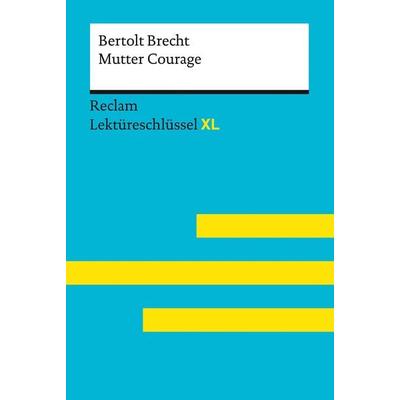Mutter Courage und ihre Kinder von Bertolt Brecht, Taschenbuch von Bertolt Brecht,Martin C. Wald, Reclam, Philipp, 978-3-15-015529-5