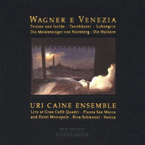 Uri Caine Ensemble - Wagner E Venezia - Preis vom 01.10.2026 17:08:56 h