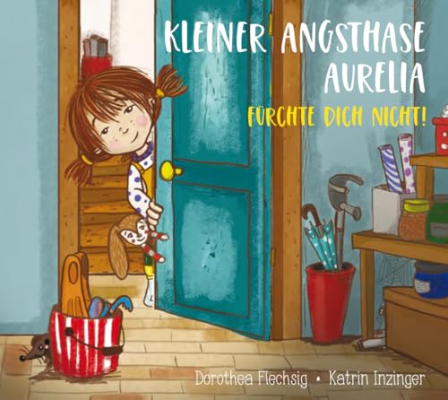 Dorothea Flechsig - Kleiner Angsthase Aurelia. Fürchte dich nicht!: Angst ist auch ein hilfreiches Gefühl: Sie macht umsichtig, dient dem Schutz vor Gefahren und erhöht ... zwischen 2 und 6. Zum Vorlesen und Anschauen. - Preis vom 30.09.2026 09:01:18 h
