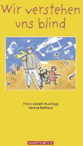 Franz-Joseph Huainigg - Wir verstehen uns blind - Preis vom 09.10.2026 07:28:09 h