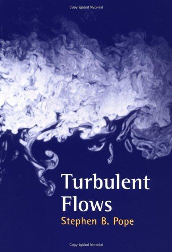 Pope, Stephen B. - Turbulent Flows - Preis vom 10.10.2026 11:48:34 h