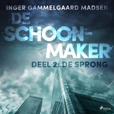 De Schoonmaker 2 - De sprong - Inger Gammelgaard Madsen, Audio, 9788726325171
