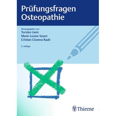 Prüfungsfragen Osteopathie, Taschenbuch von , Thieme, 978-3-13-242034-2