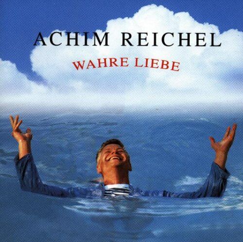 Achim Reichel - Wahre Liebe - Preis vom 30.09.2026 09:01:18 h