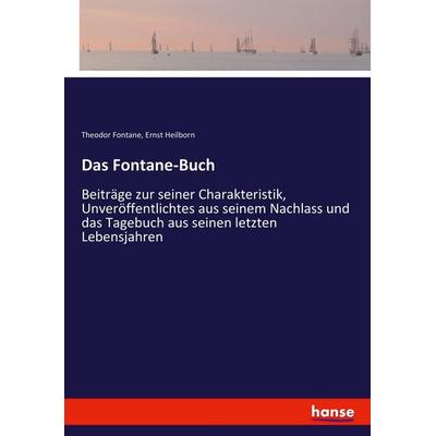 Das Fontane-Buch, Taschenbuch von Theodor Fontane,Ernst Heilborn, Hansebooks, 978-3-348-13650-1