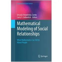 Mathematical Modeling of Social Relationships, Fachbücher von Urszula Strawinska-Zanko, Larry S. Liebovitch
