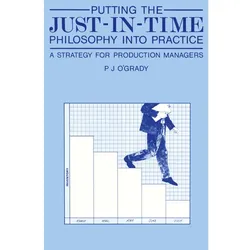 Putting the Just-In-Time Philosophy into Practice, Fachbücher