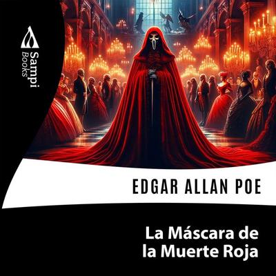 La Máscara de la Muerte Roja - Edgar Allan Poe, Audio, 9786561330206