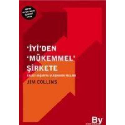 Iyiden Mükemmel Sirkete, Taschenbuch von Jim Collins, Boyner Holding Yayinlari, 978-975-7004-43-1