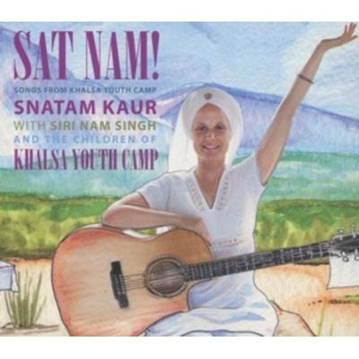 Sat Nam! Songs from Khalsa Youth Camp - Snatam Kaur with Siri Nam Singh, CD