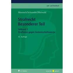 Strafrecht Besonderer Teil. Teilband 2: Straftaten gegen Gemeinschaftswerte, Fachbücher