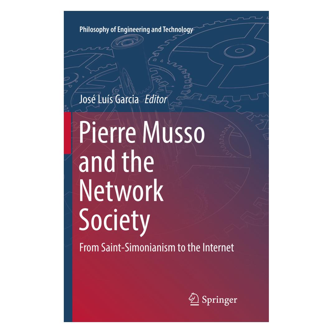Springer Pierre Musso and the Network Society (Englisch, Softcover, José, José Luís Garcia, Lus Garcia) (56007137)