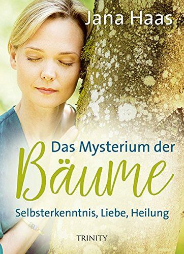 Jana Haas - Das Mysterium der Bäume: Selbsterkenntnis, Liebe, Heilung - Preis vom 11.10.2026 03:10:56 h