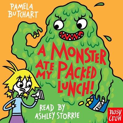 A Monster Ate My Packed Lunch! - Pamela Butchart, Audio, 9781839944314