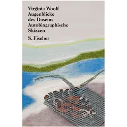 Augenblicke des Daseins, Belletristik von Virginia Woolf