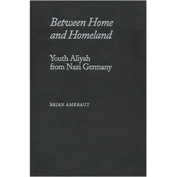 Between Home and Homeland, Sachbücher von Brian Amkraut