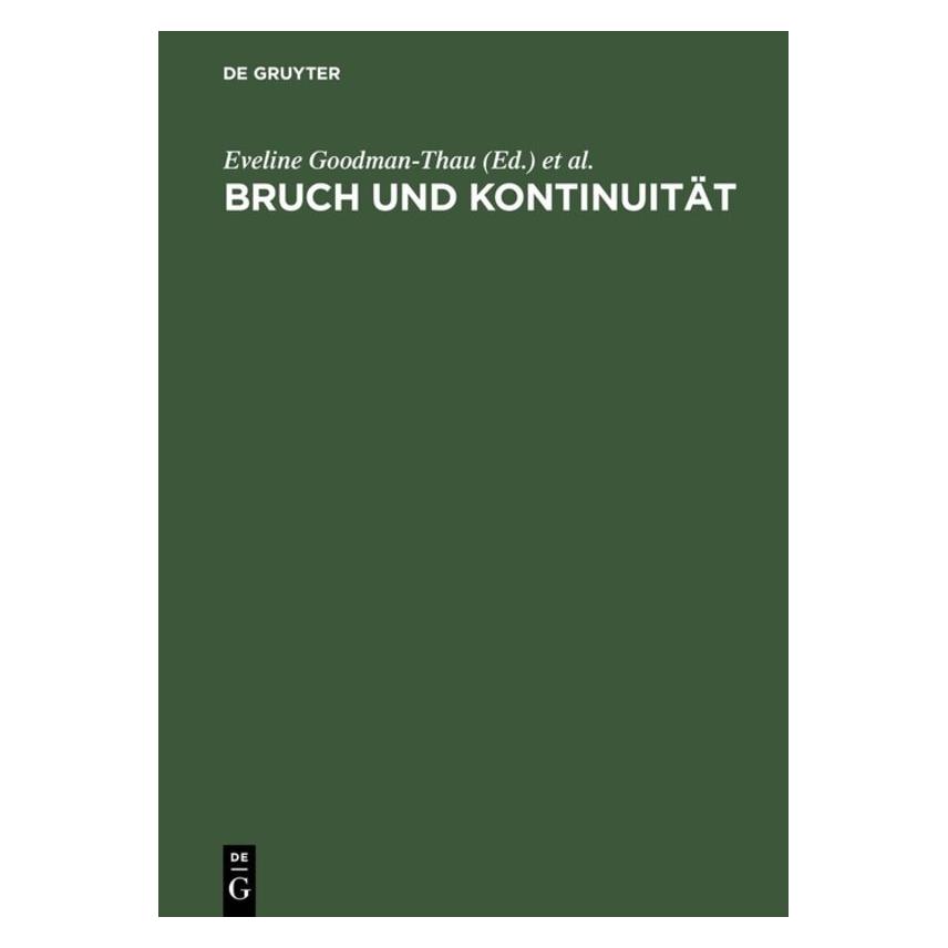 De Gruyter Bruch und Kontinuität (67764761)