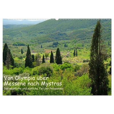 Von Olympia über Messene nach Mystras (Wandkalender 2027 DIN A2 quer), CALVENDO Monatskalender