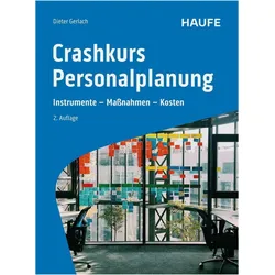 Crashkurs Personalplanung, Ratgeber von Dieter Gerlach