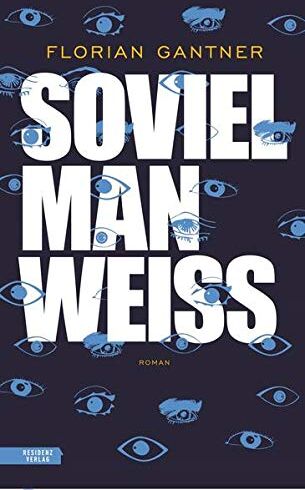 Florian Gantner - Soviel man weiss - Preis vom 13.10.2026 11:25:28 h