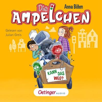 Die Ampelchen 3. Kann das weg? - Anna Böhm, Audio, 9783837396843